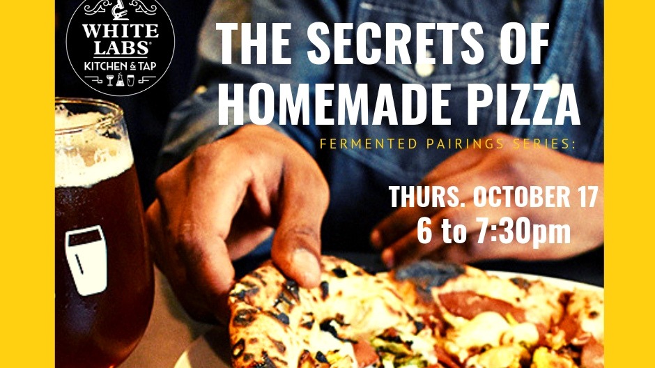 Fermented Pairings Series: The Secrets of Homemade Pizza